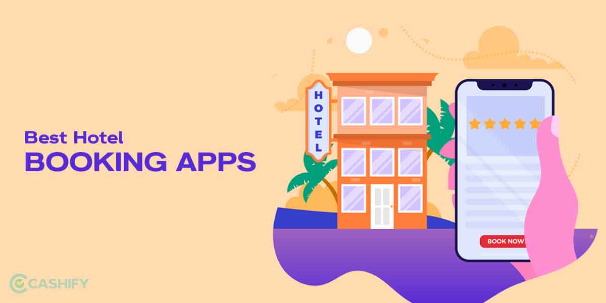 Best Apps for Last-Minute Hotel Bookings